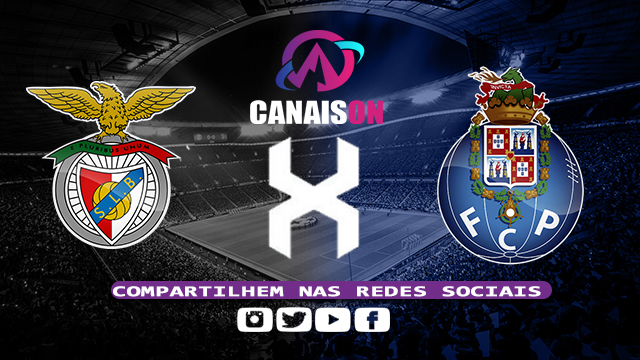 Assistir Benfica x Porto Ao Vivo Online HD 07/04/2023
