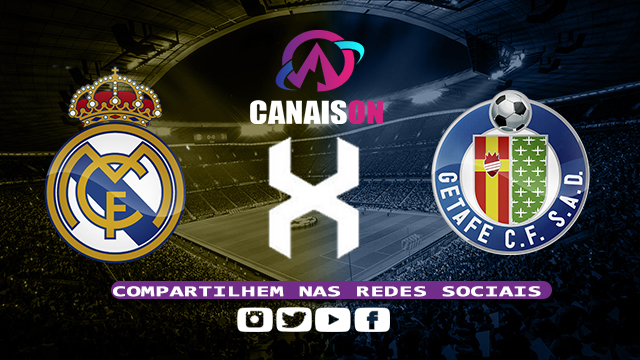 Assistir Real Madrid x Getafe Ao Vivo Online HD 13/05/2023